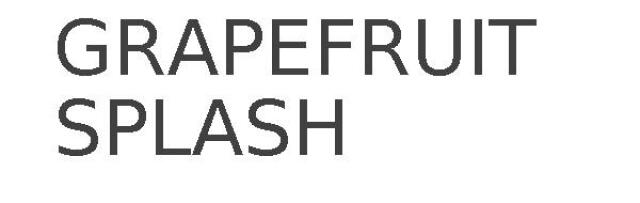 GRAPEFRUIT SPLASH