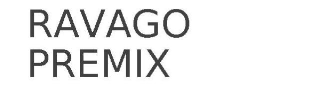 RAVAGO PREMIX