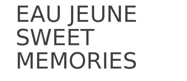 EAU JEUNE SWEET MEMORIES