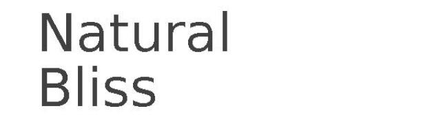 Natural Bliss