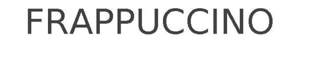 FRAPPUCCINO