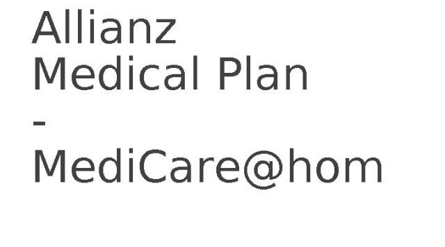 Allianz Medical Plan - MediCare@home