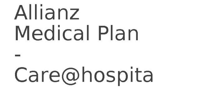 Allianz Medical Plan - Care@hospital