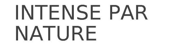 INTENSE PAR NATURE