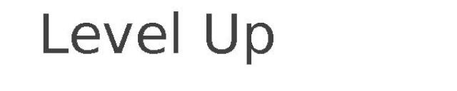 Level Up