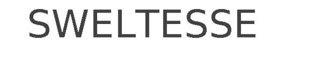 SWELTESSE