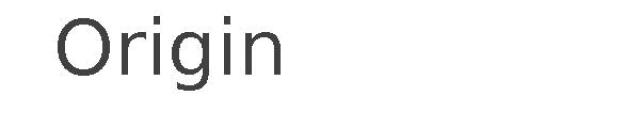Origin