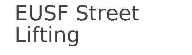EUSF Street Lifting