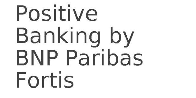Positive Banking by BNP Paribas Fortis