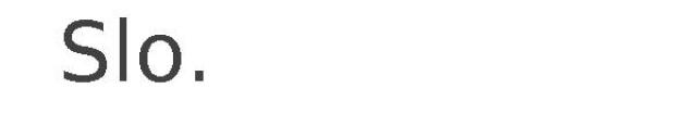 Slo.