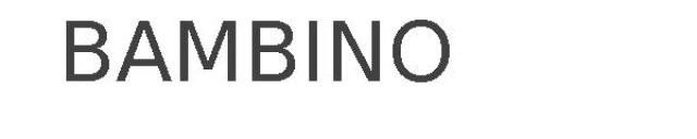 BAMBINO