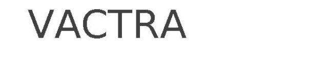 VACTRA