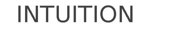 INTUITION