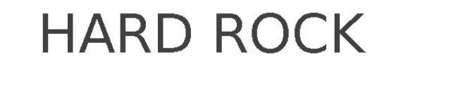 HARD ROCK