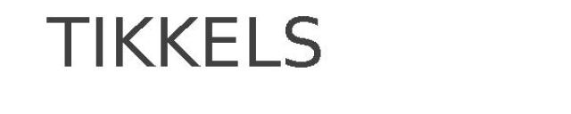 TIKKELS