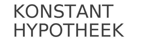 KONSTANT HYPOTHEEK