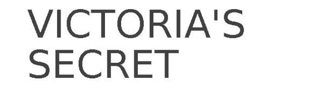 VICTORIA'S SECRET