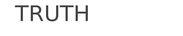 TRUTH