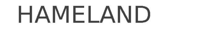 HAMELAND