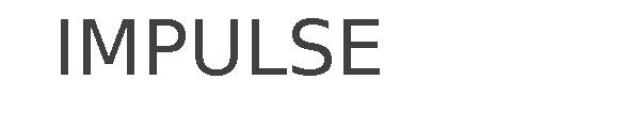 IMPULSE