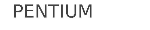 PENTIUM