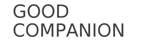 GOOD COMPANION
