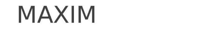 MAXIM