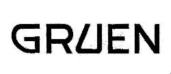 GRUEN