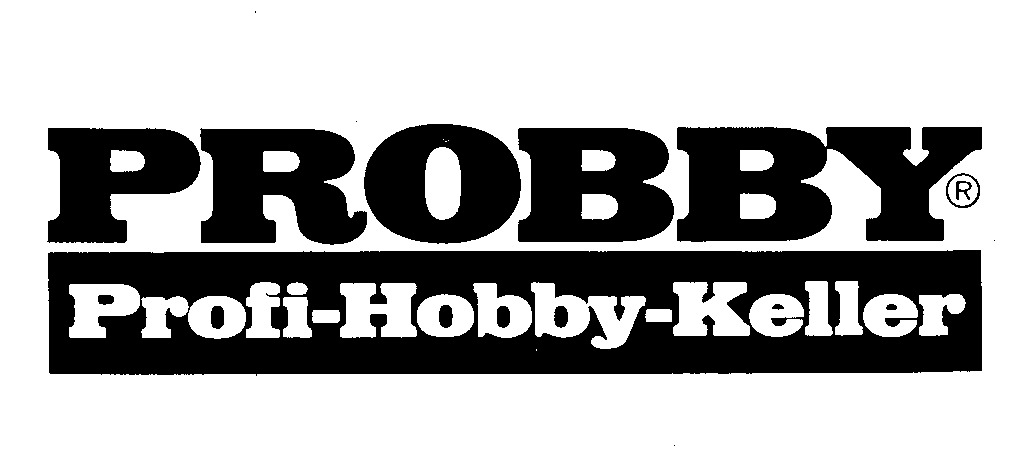 PROBBY Profi-Hobby-Keller