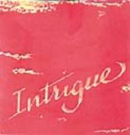 INTRIGUE