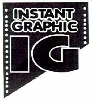 INSTANT GRAPHIC IG