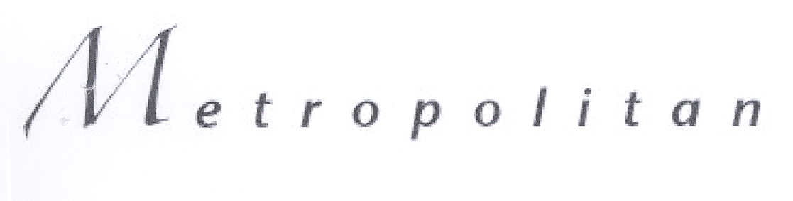 METROPOLITAN