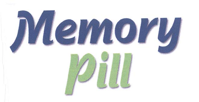 MEMORY PILL