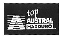 A TOP AUSTRAL MAXDURO