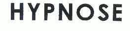 HYPNOSE