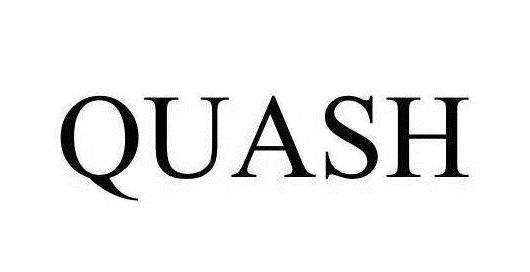 QUASH