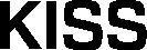 KISS