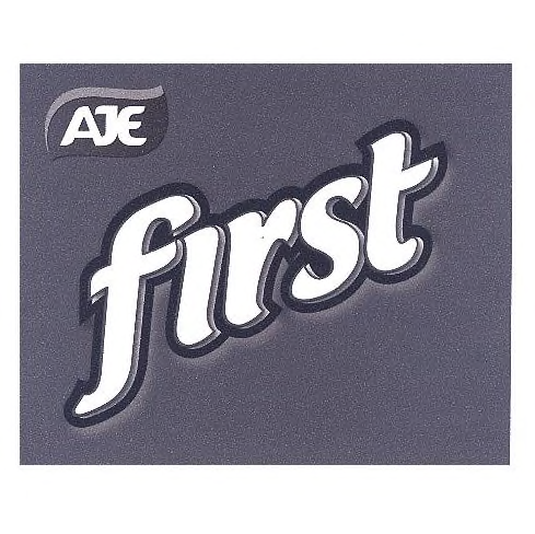 AJE FIRST