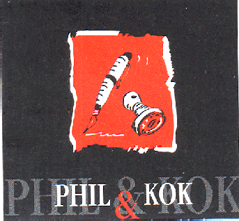 PHIL & KOK