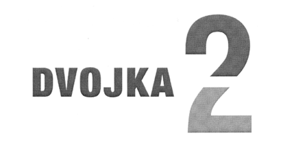 DVOJKA 2