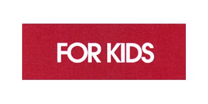 FOR KIDS