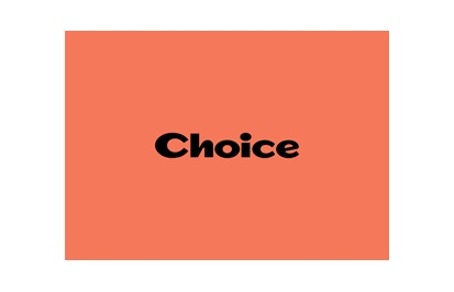 choice