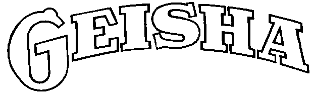 GEISHA