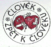 ČLOVĚK ZPĚT K ČLOVĚKU