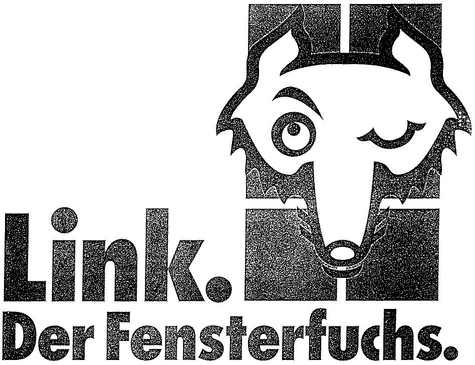 Link. Der Fensterfuchs.