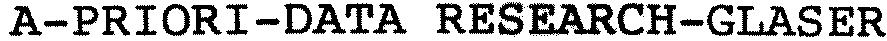 A-PRIORI-DATA RESEARCH-GLASER