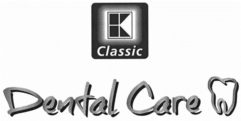 K CLASSIC Dental Care