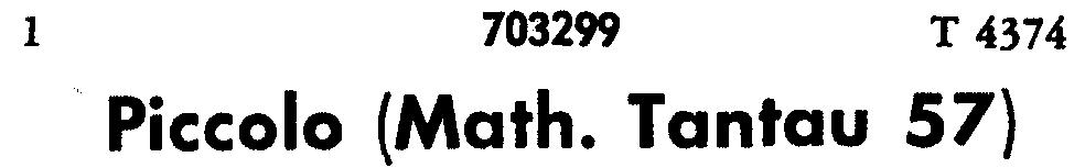 Piccolo (Math. Tantau 57)