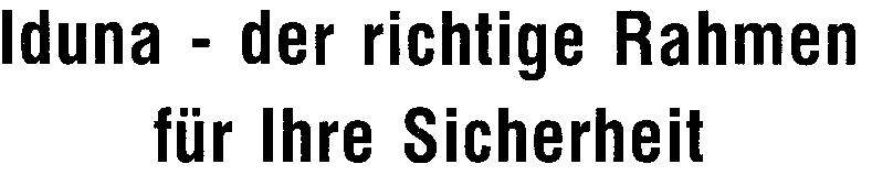 Iduna - der richtige Rahmen für Ihre Sicherheit