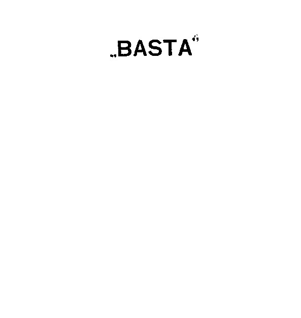 BASTA